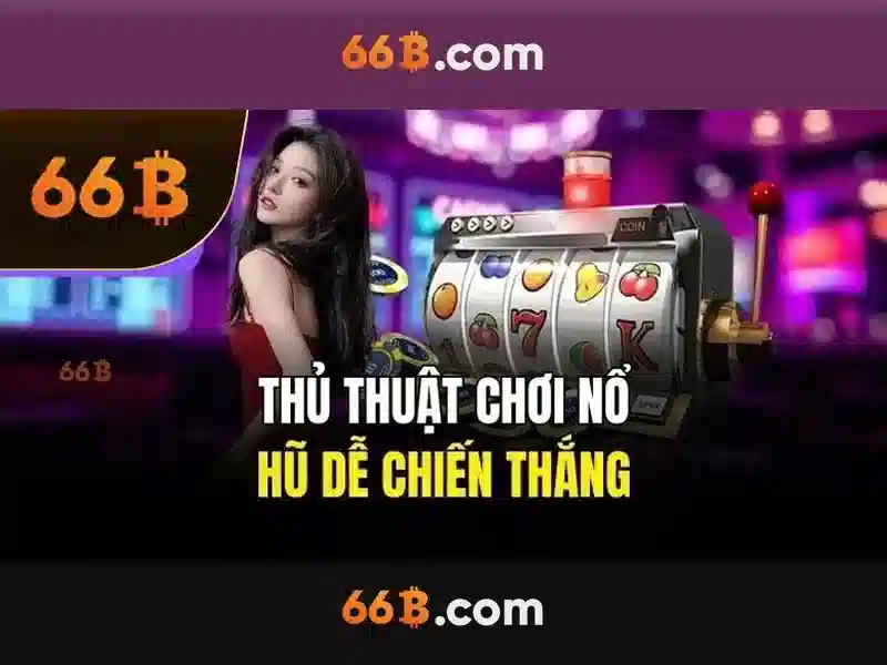 Trải Nghiệm Mậu Binh 66B Đỉnh Cấp